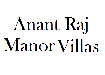 Anant Raj Manor Villas
